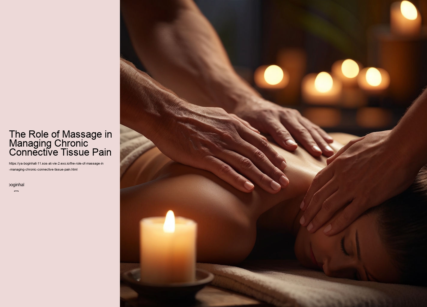 The Role of Massage in Managing Chronic Connective Tissue Pain